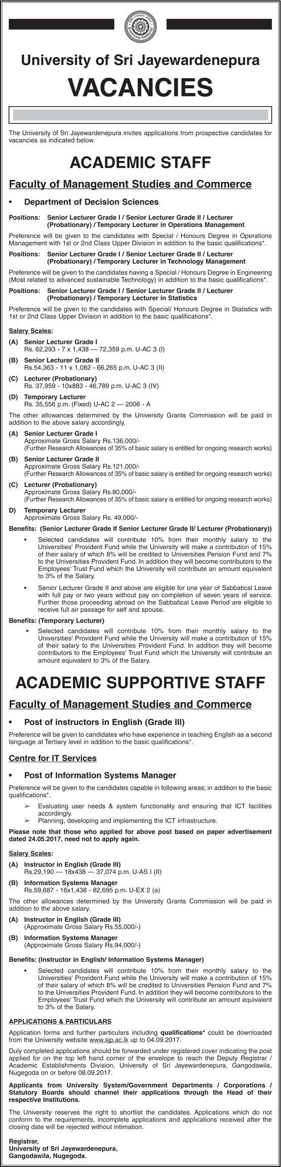 Senior Lecturer, Lecturer, Temporary Lecturer, Instructor in English, Information Systems Manager - University of Sri Jayewardenepura